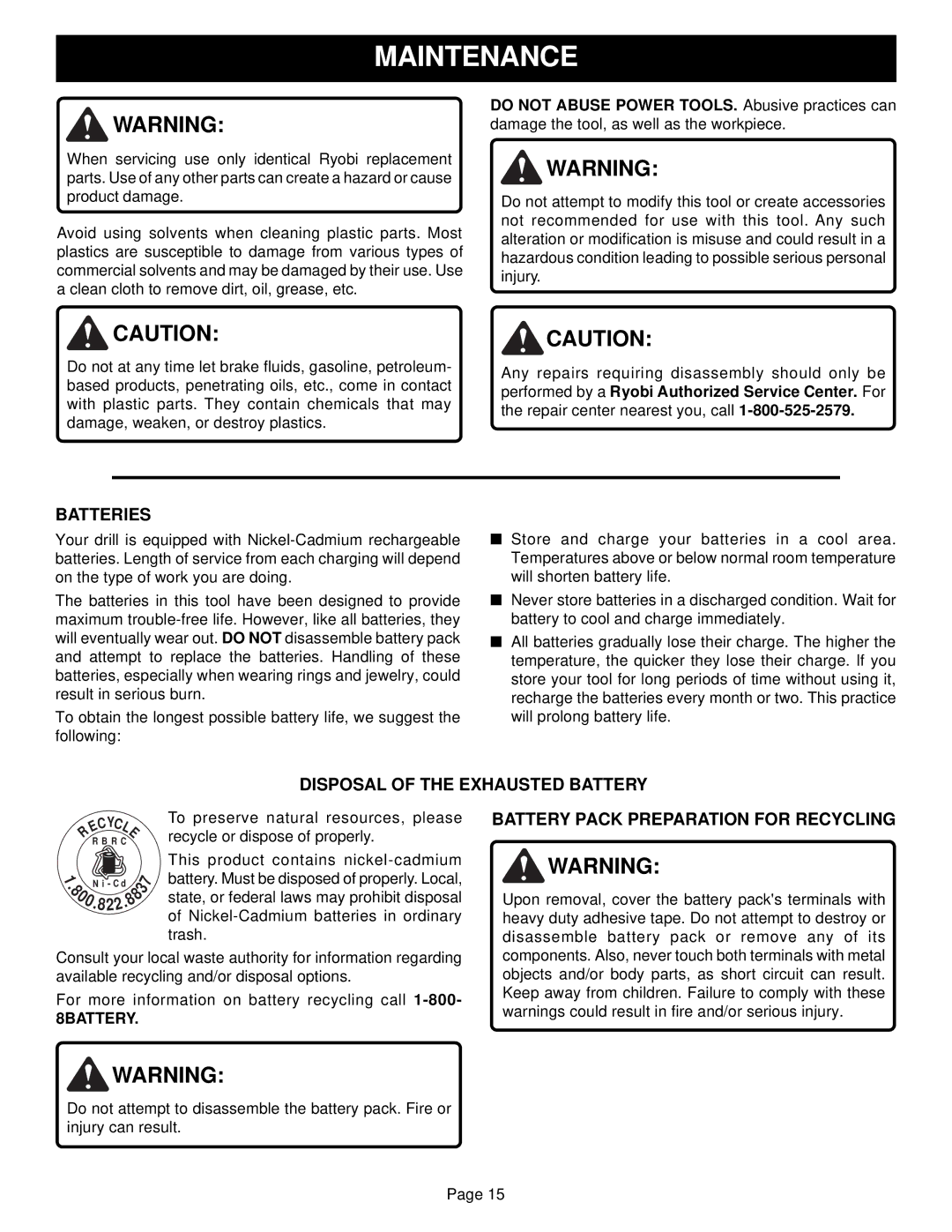 Ryobi HP1442M, HP1802M manual Maintenance, Batteries, Disposal of the Exhausted Battery 