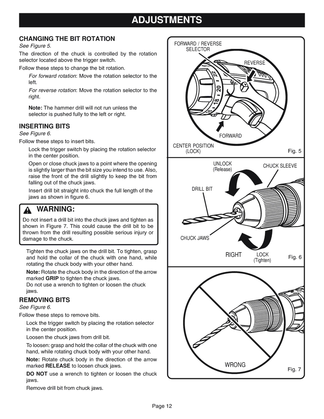 Ryobi HP1830M manual Changing the BIT Rotation, Inserting Bits, Removing Bits, Right, Wrong 