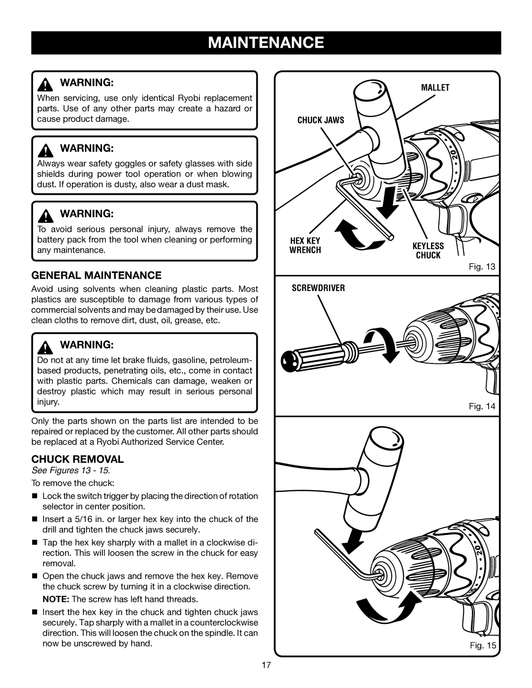 Ryobi HP472 manual General Maintenance, Chuck Removal 