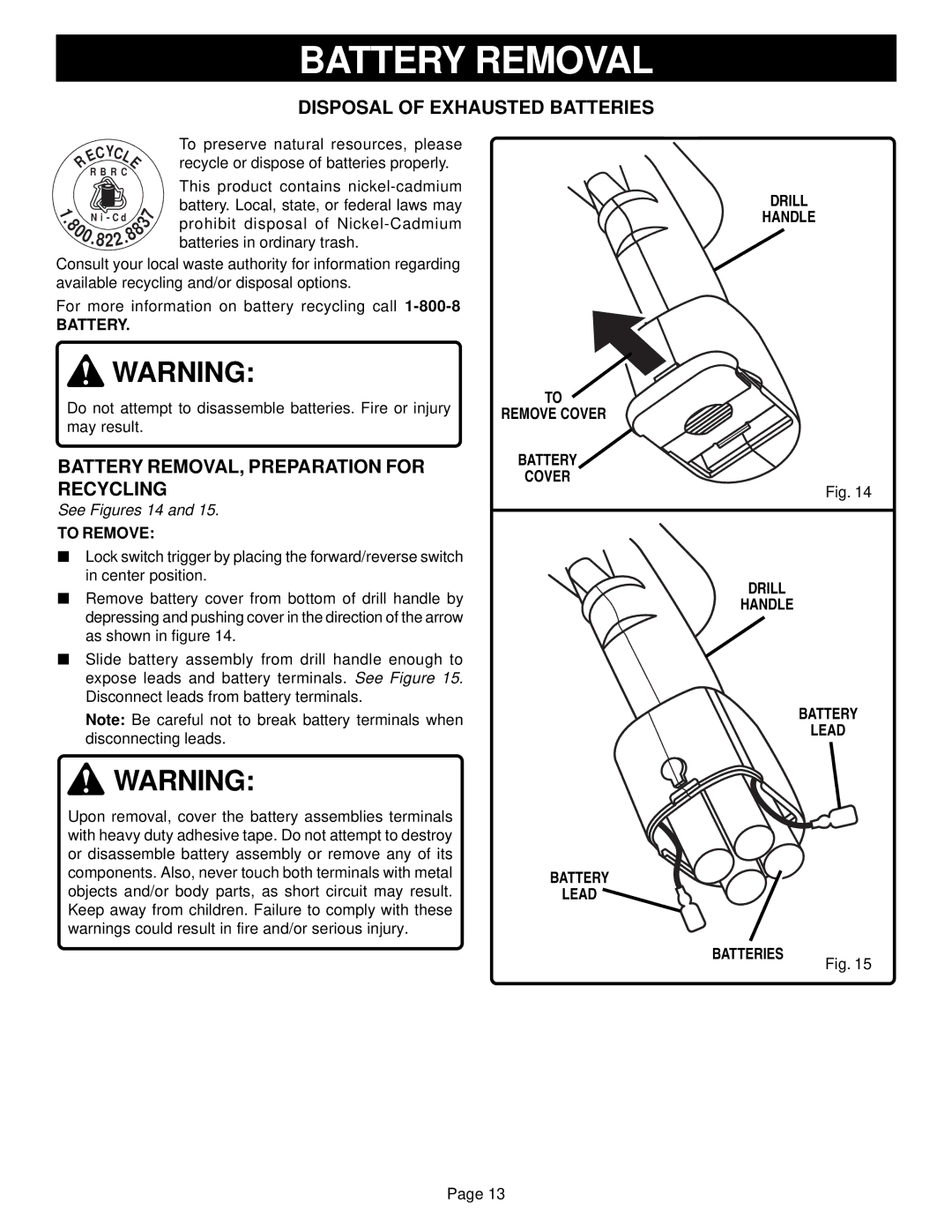 Ryobi HP61 manual Battery Removal, Disposal of Exhausted Batteries, Battery REMOVAL, Preparation for Recycling 