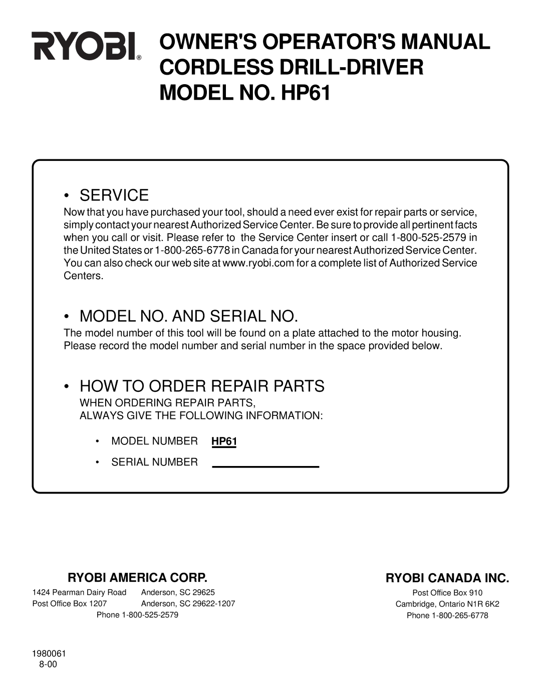 Ryobi manual Owners Operators Manual Cordless DRILL-DRIVER Model NO. HP61 