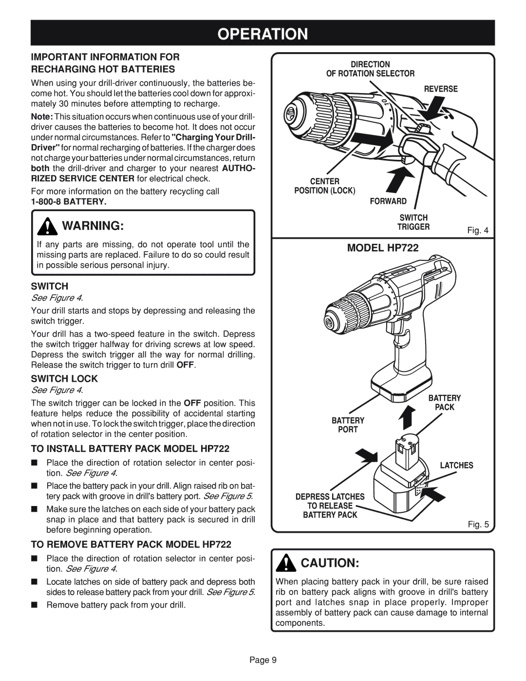 Ryobi HP62 manual Important Information for Recharging HOT Batteries, To Install Battery Pack Model HP722 