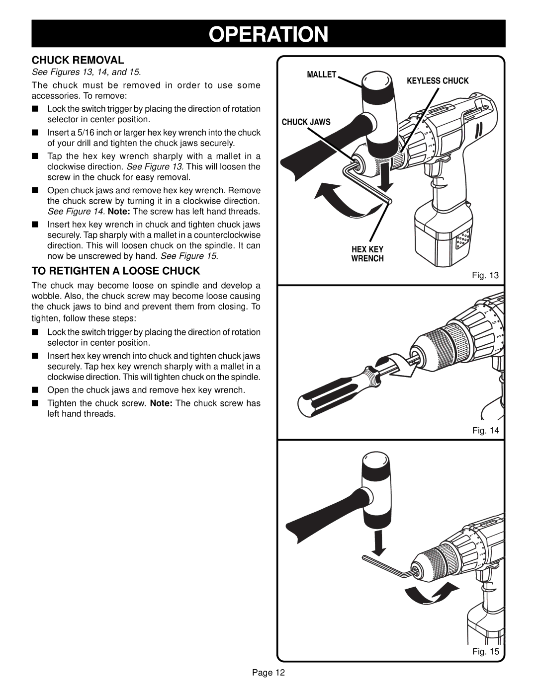 Ryobi HP721, HP961, HP1201 manual Chuck Removal, To Retighten a Loose Chuck 