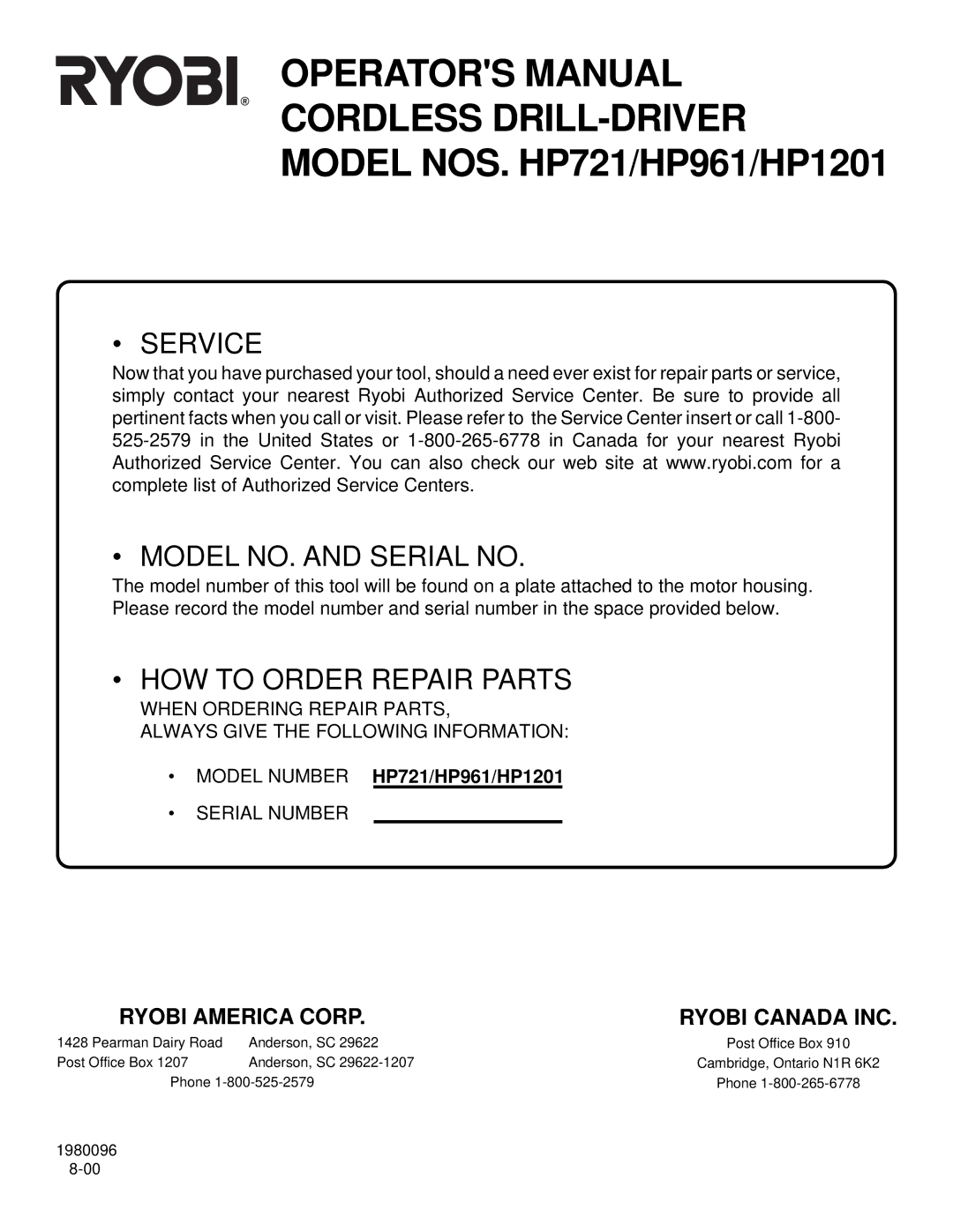 Ryobi manual Operators Manual Cordless DRILL-DRIVER, Model Number HP721/HP961/HP1201 