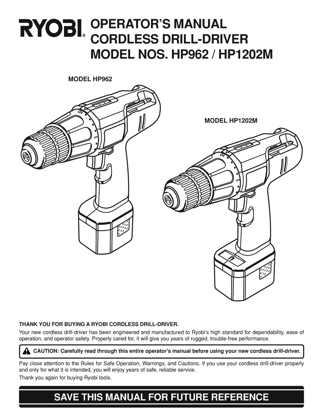 Ryobi manual Save this Manual for Future Reference, Model HP962 Model HP1202M 