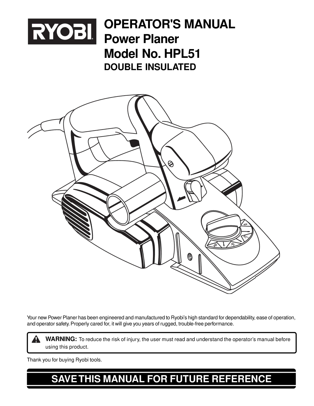 Ryobi HPL51 manual Operators Manual 