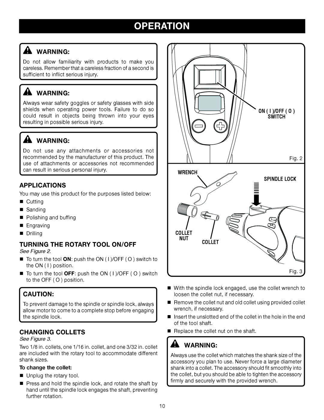 Ryobi HT230 manual Operation, Applications, Turning the Rotary Tool ON/OFF, Changing Collets, To change the collet 