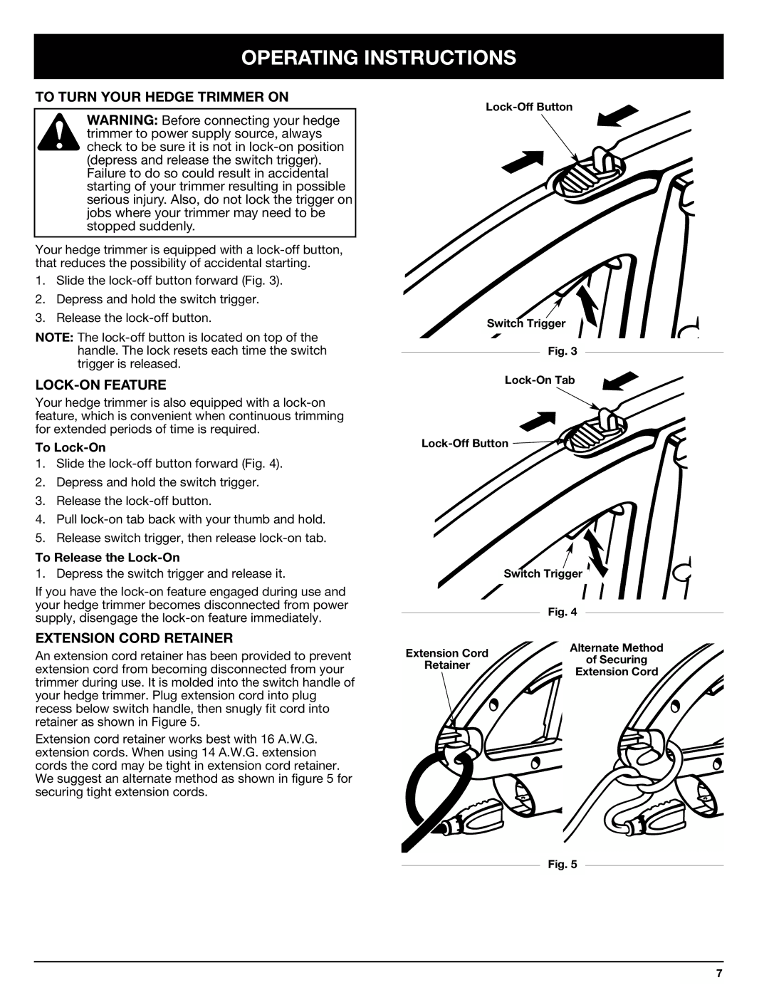 Ryobi HT816r, HT818r, HT822r manual Operating Instructions, To Turn Your Hedge Trimmer on, LOCK-ON Feature 