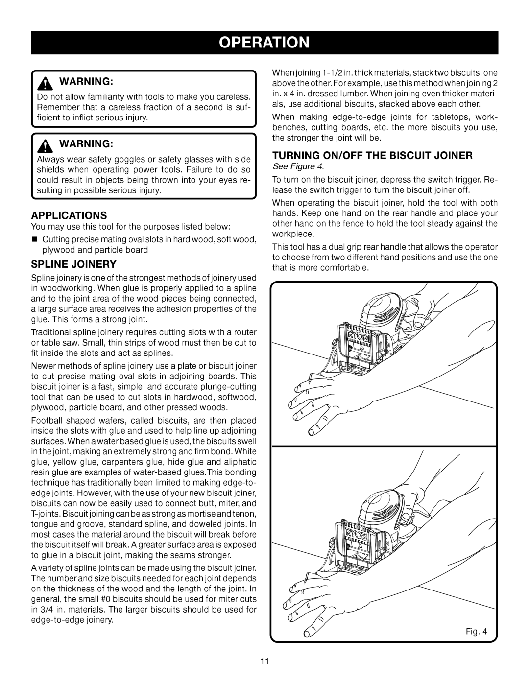 Ryobi JM82 manual Operation, Applications, Spline Joinery, Turning ON/OFF the Biscuit Joiner 