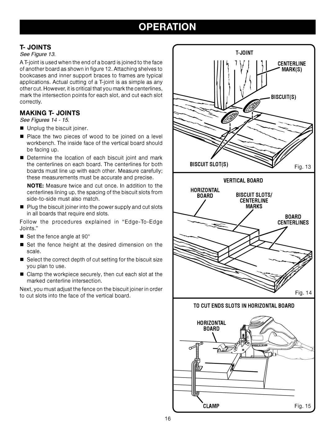 Ryobi JM82 manual Making T- Joints, See Figures 14 