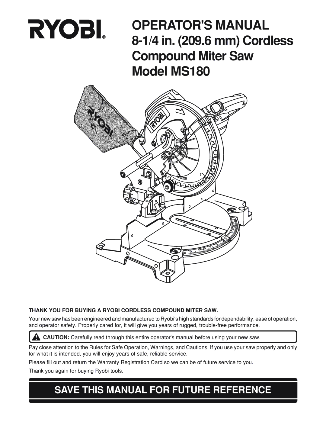 Ryobi MS180 warranty Save this Manual for Future Reference, Thank YOU for Buying a Ryobi Cordless Compound Miter SAW 