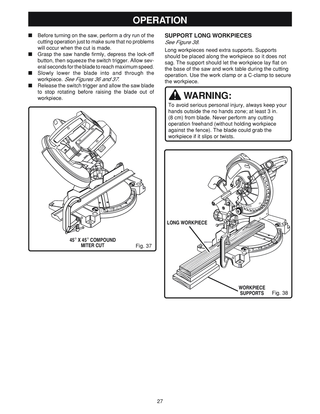 Ryobi MS180 warranty Support Long Workpieces 