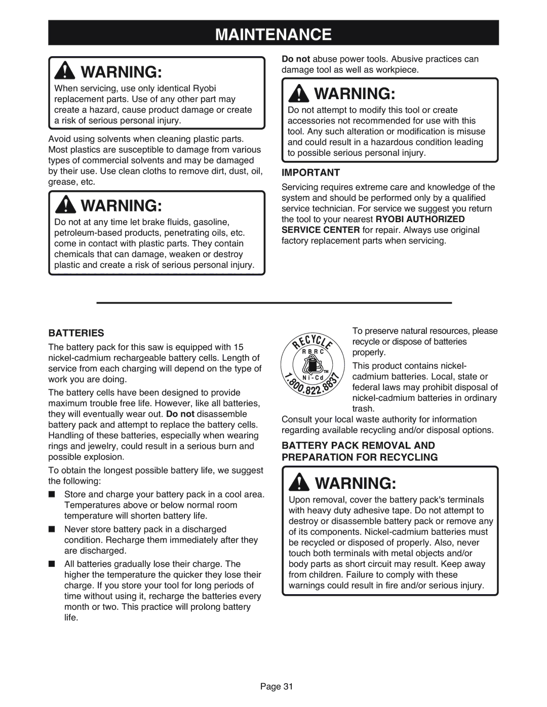 Ryobi MS181 warranty Maintenance, Batteries, Battery Pack Removal Preparation for Recycling 