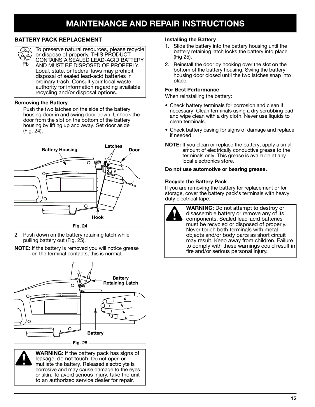 Ryobi Outdoor 155VP manual Battery Pack Replacement, Removing the Battery, Installing the Battery, For Best Performance 