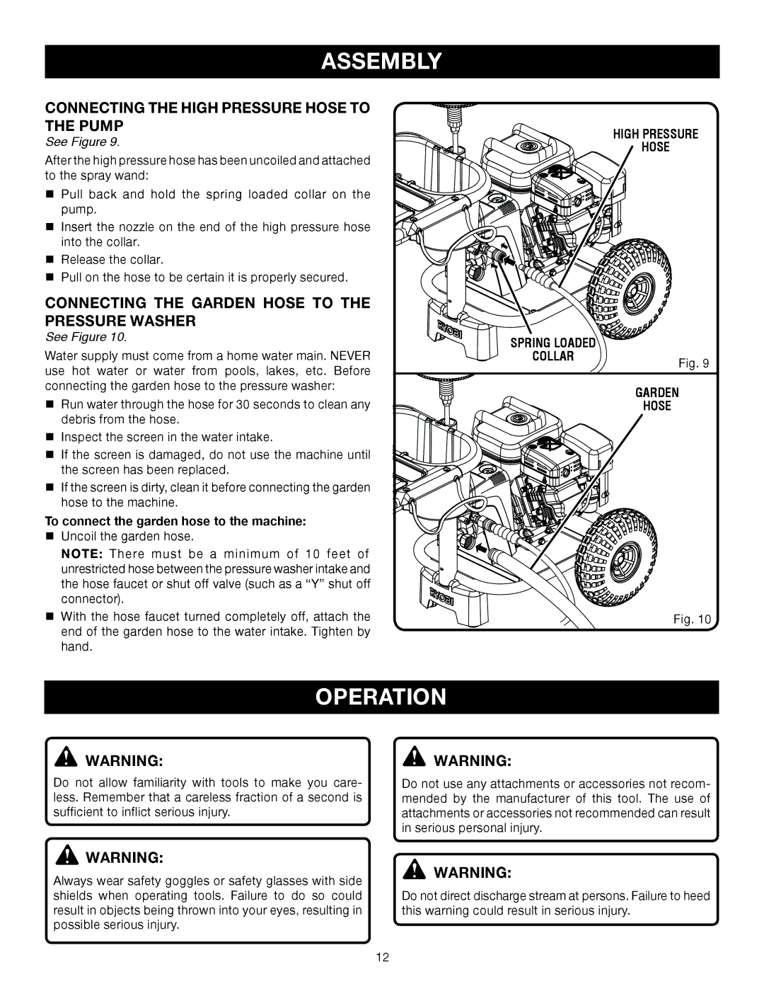 Ryobi Outdoor 3000 PSI Operation, Connecting the High Pressure Hose to Pump, Connecting the Garden Hose to Pressure Washer 