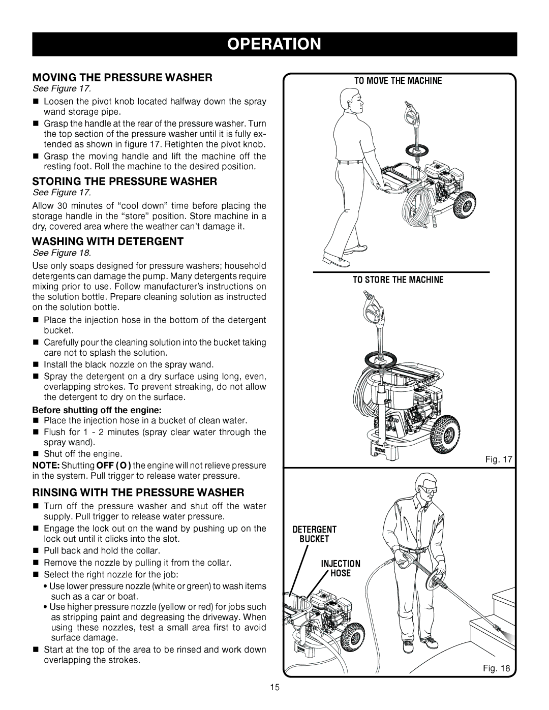 Ryobi Outdoor RY80030, 3000 PSI manual Moving the Pressure Washer, Storing the Pressure Washer, Washing with Detergent 