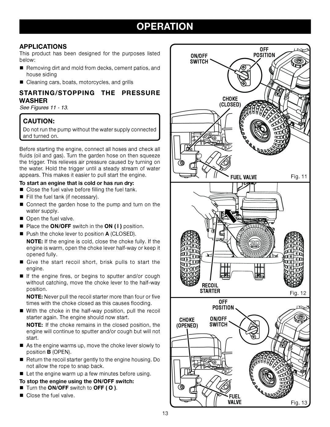 Ryobi Outdoor RY80030 manual Applications, Starting/Stopping The Pressure Washer, Operation, See Figures 11, On/Off, Switch 