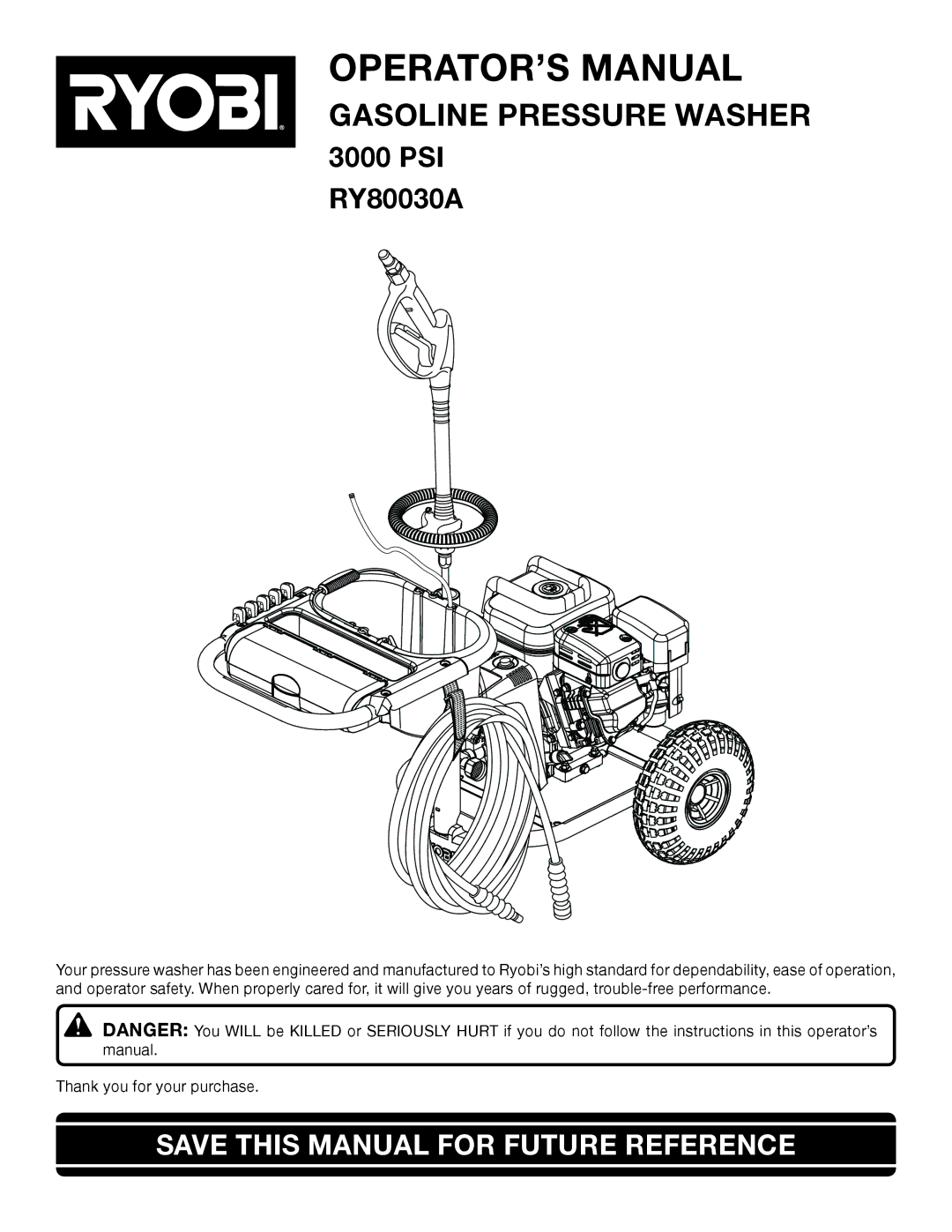 Ryobi Outdoor 3000 PSI, RY80030A manual OPERATOR’S Manual, Save this Manual for Future Reference 