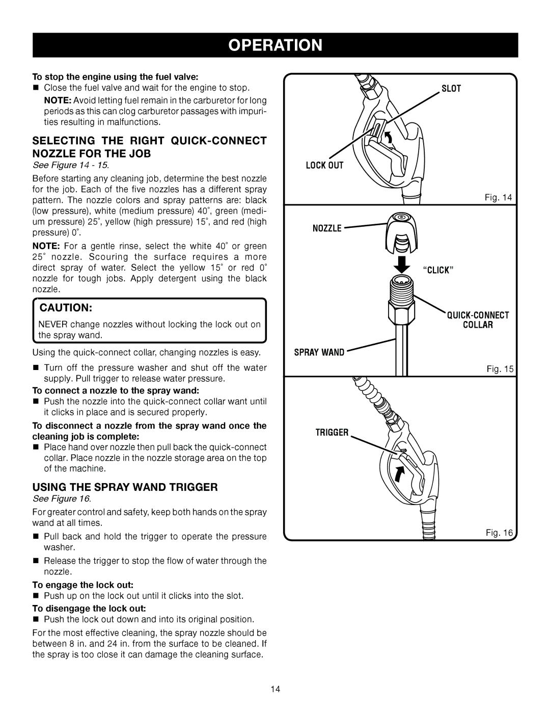 Ryobi Outdoor 3000 PSI, RY80030A manual SELECTing the Right QUICK-CONNECT, Nozzle for the JOB, caution 