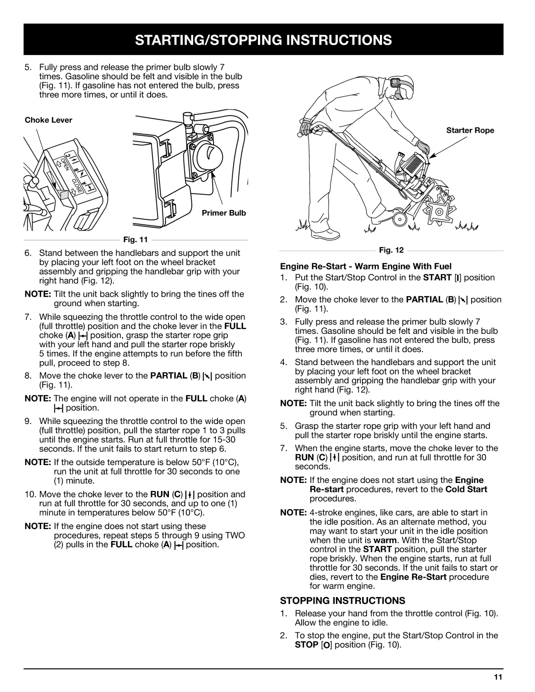 Ryobi Outdoor 510r manual Stopping Instructions, Engine Re-Start Warm Engine With Fuel 