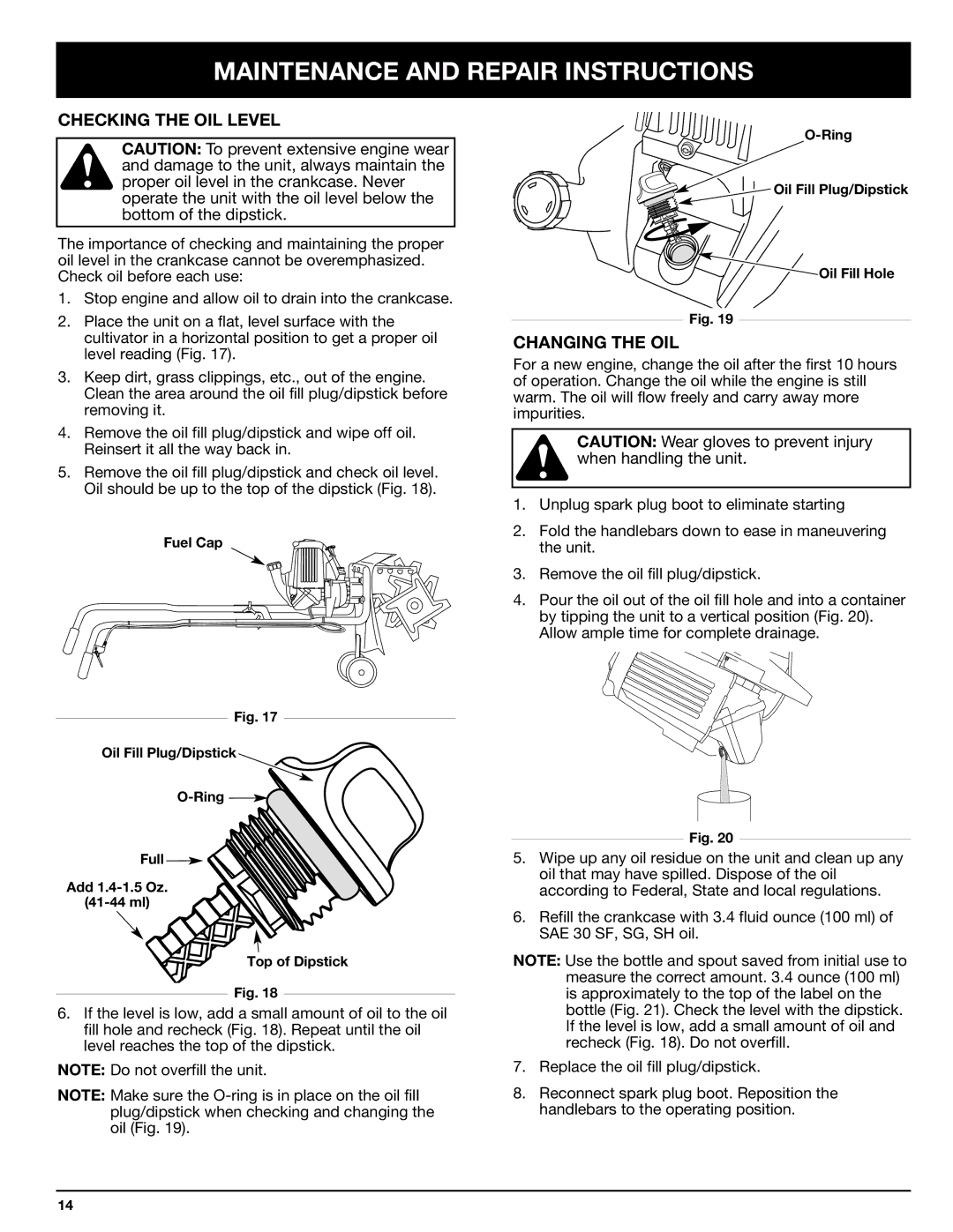 Ryobi Outdoor 510r manual Checking the OIL Level, Changing the OIL 