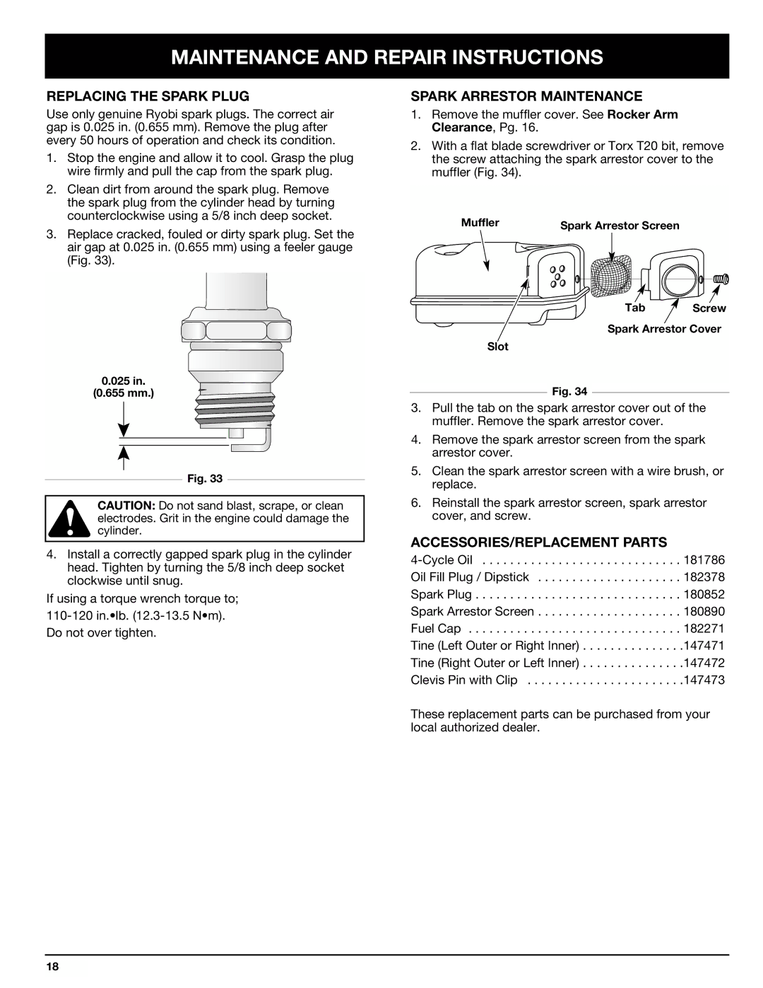 Ryobi Outdoor 510r manual Replacing the Spark Plug, Spark Arrestor Maintenance, ACCESSORIES/REPLACEMENT Parts 