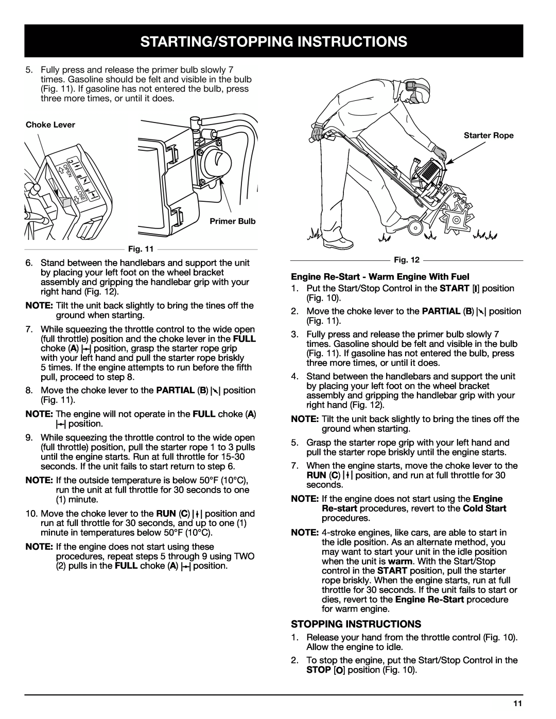 Ryobi Outdoor 510r manual Starting/Stopping Instructions, Engine Re-Start - Warm Engine With Fuel 