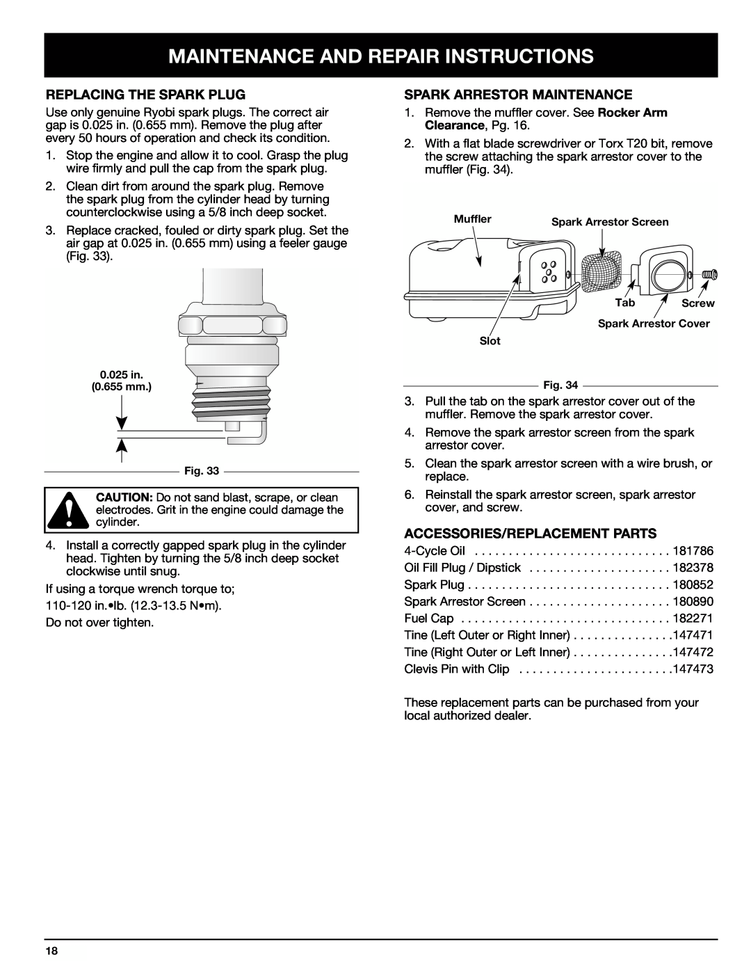 Ryobi Outdoor 510r manual Replacing The Spark Plug, Spark Arrestor Maintenance, Accessories/Replacement Parts 