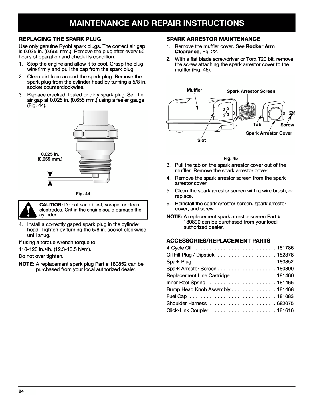 Ryobi Outdoor 875r manual Replacing The Spark Plug, Spark Arrestor Maintenance, Accessories/Replacement Parts, Muffler 