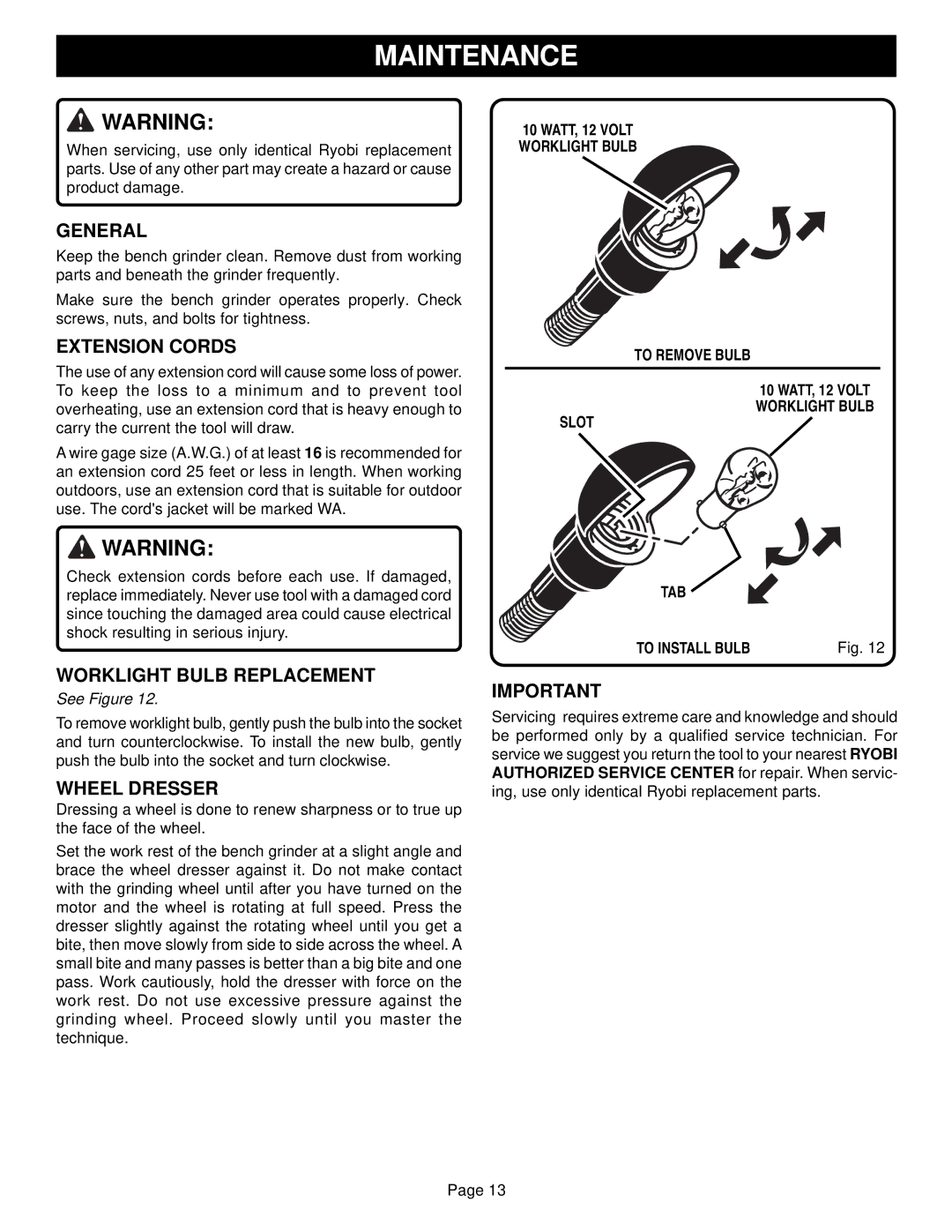 Ryobi Outdoor BGH826 warranty Maintenance, General, Worklight Bulb Replacement, Wheel Dresser 