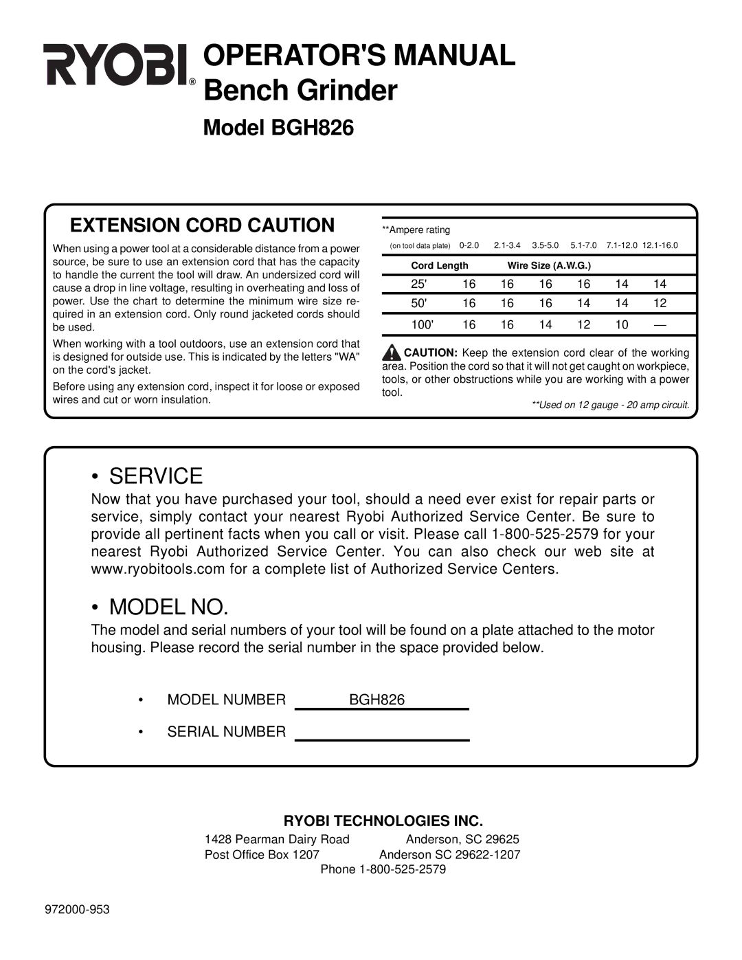 Ryobi Outdoor BGH826 warranty Operators Manual Bench Grinder, Ryobi Technologies INC 
