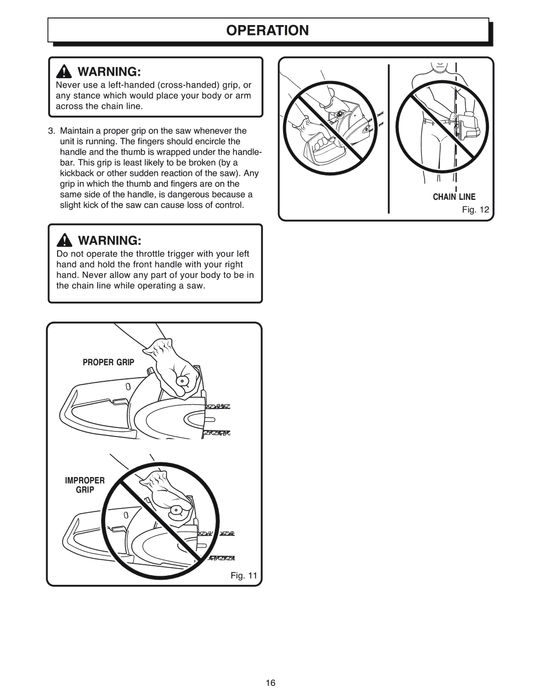 Ryobi Outdoor CS1800 manual Proper Grip Improper Chain Line 