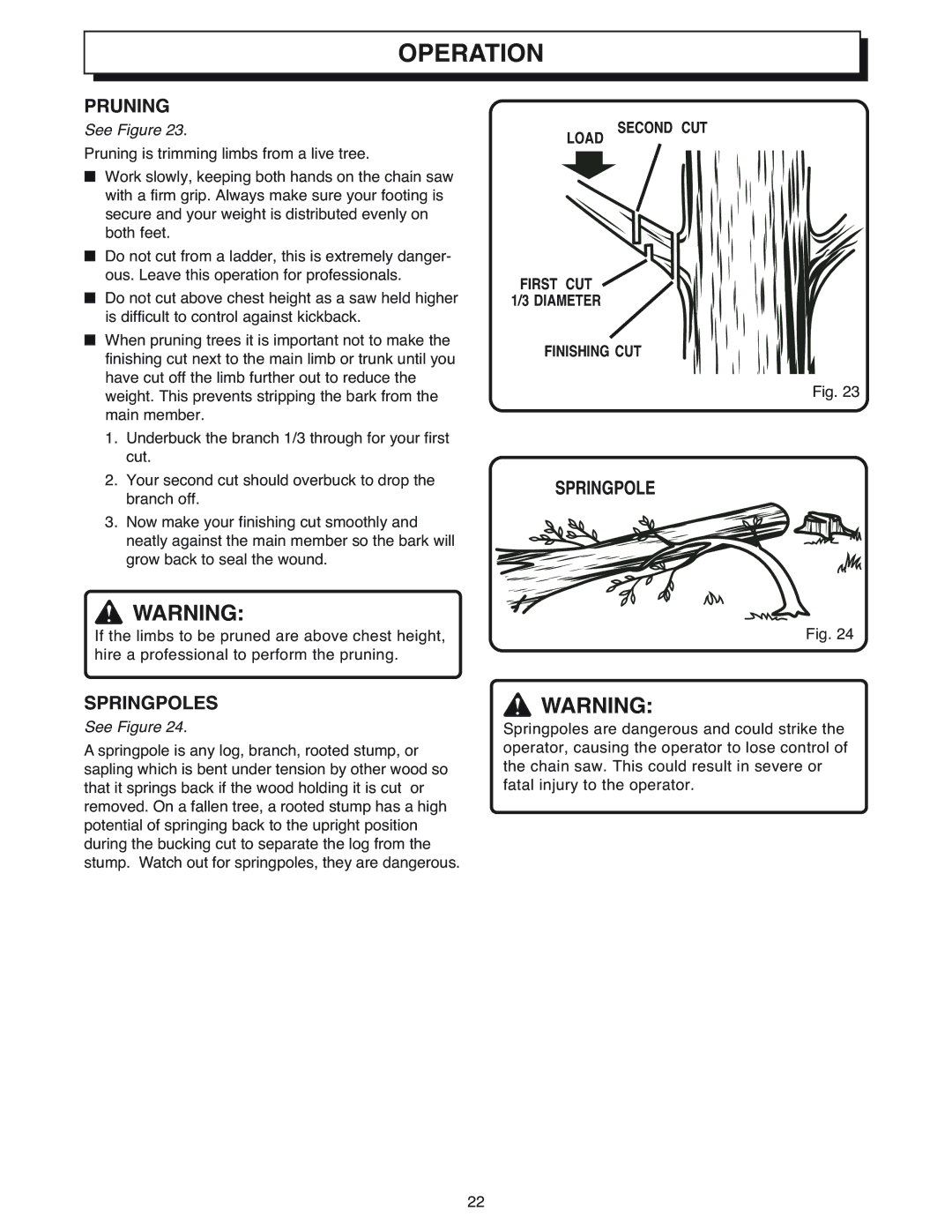 Ryobi Outdoor CS1800 manual Pruning, Springpole Springpoles, Load Second CUT, First CUT 1/3 Diameter Finishing CUT 