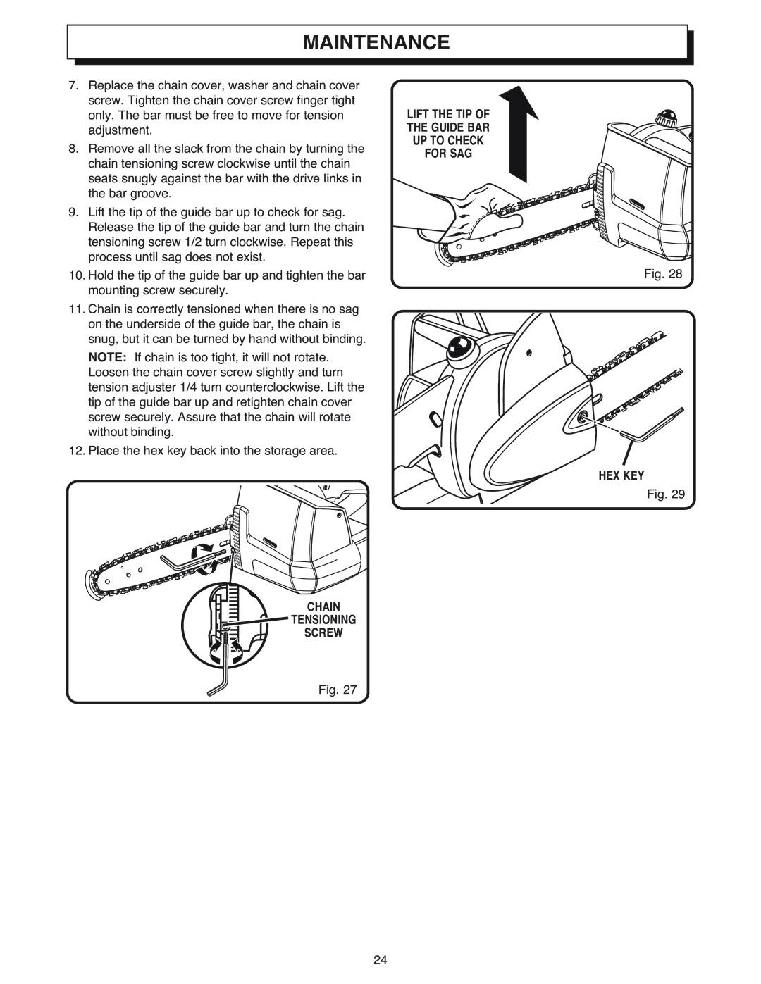 Ryobi Outdoor CS1800 manual Chain Tensioning Screw, Hex Key 