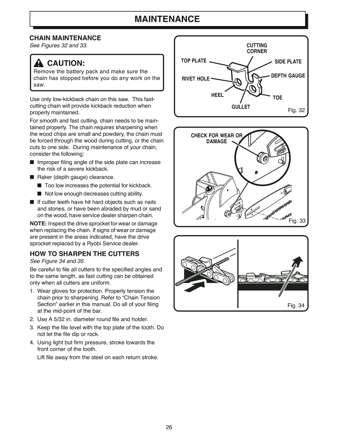 Ryobi Outdoor CS1800 manual Chain Maintenance, HOW to Sharpen the Cutters 