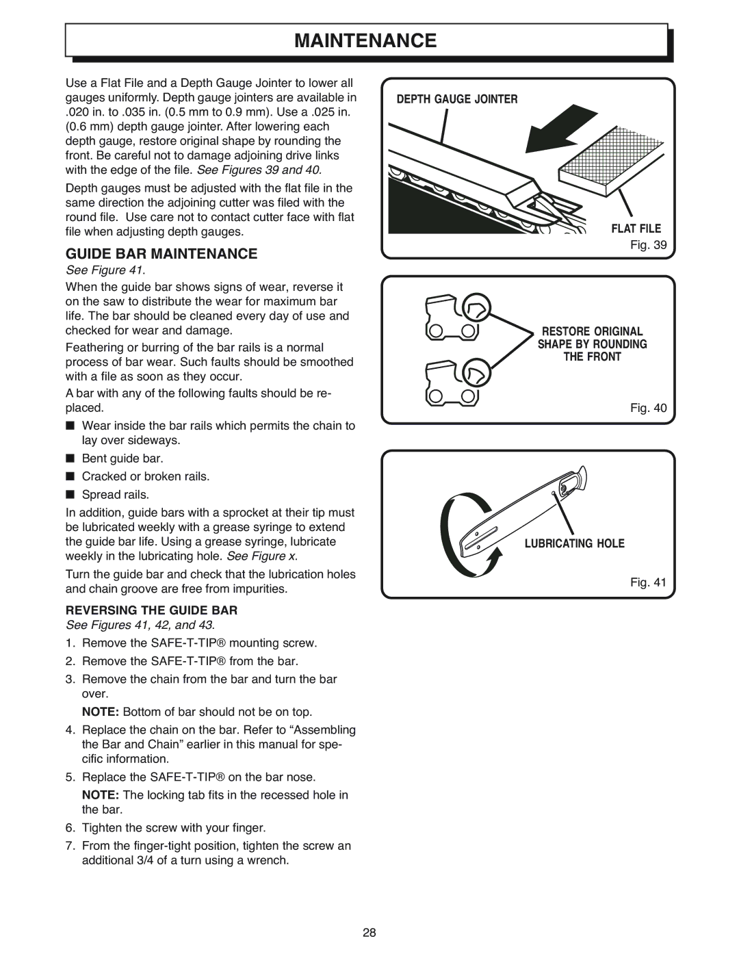 Ryobi Outdoor CS1800 manual Guide BAR Maintenance, Reversing the Guide BAR, See Figures 41, 42 