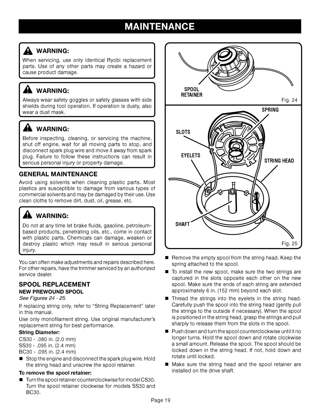 Ryobi Outdoor CS30 RY30020A, SS30 RY30040A, BC30 RY30060A manual General Maintenance, Spool Replacement, See Figures 24 