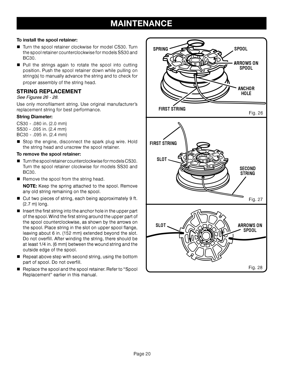 Ryobi Outdoor CS30 RY30020A, SS30 RY30040A, BC30 RY30060A String Replacement, See Figures 26, Arrows on Spool Anchor Hole 