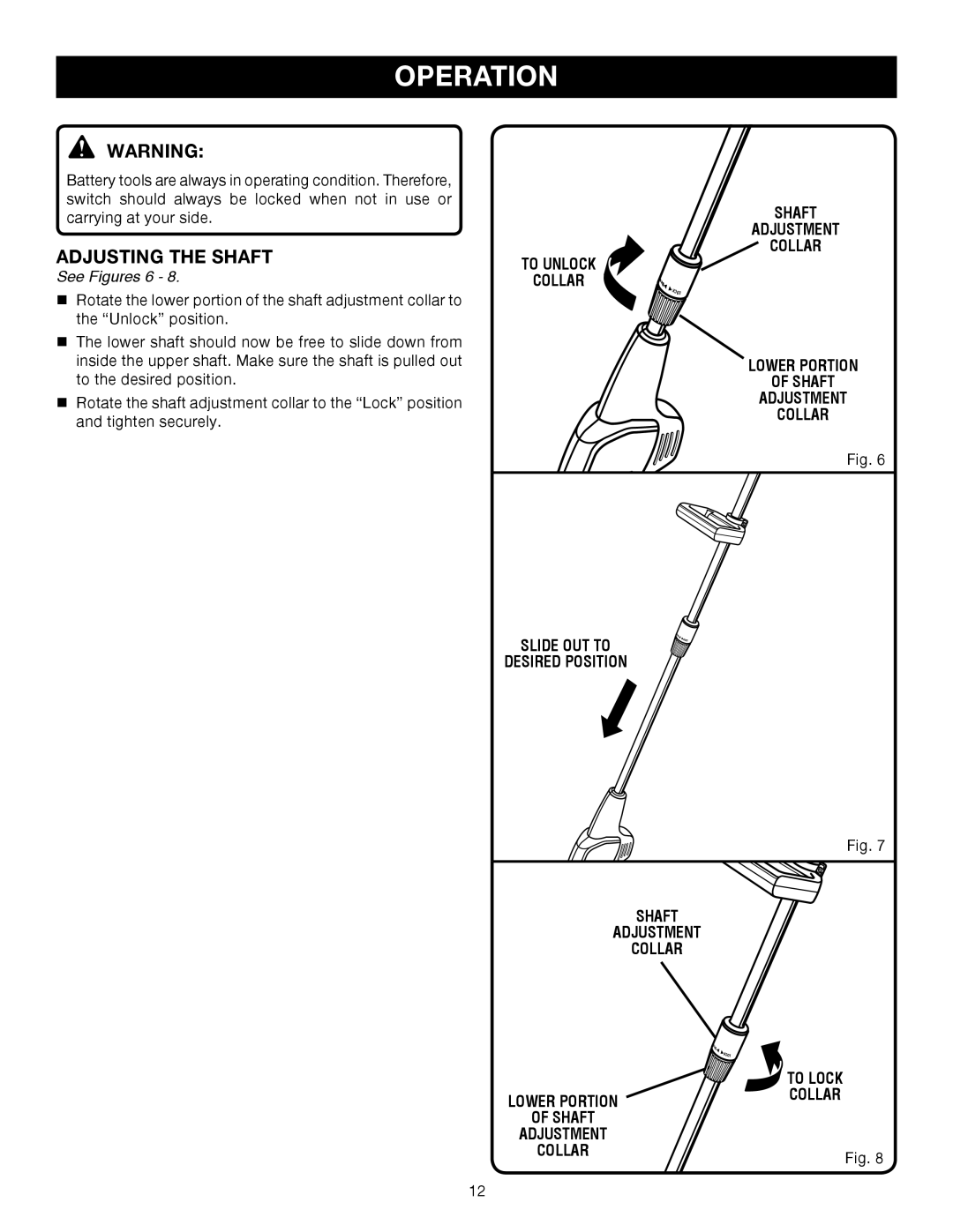 Ryobi Outdoor P2500 manual Adjusting the Shaft, See Figures 6 