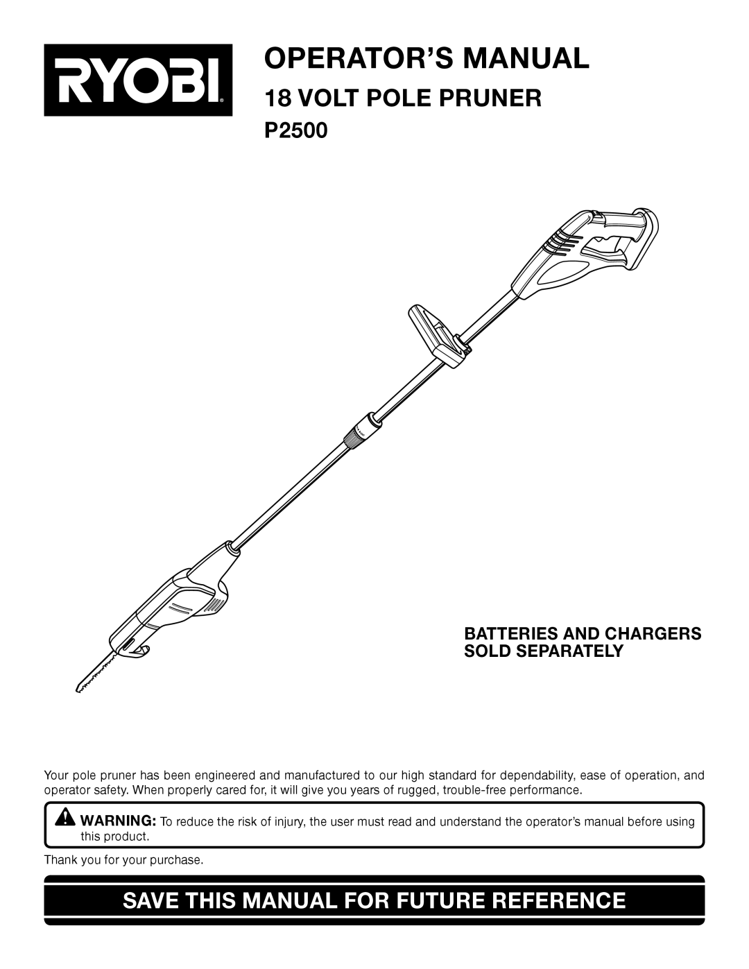 Ryobi Outdoor P2500 manual Operator’S Manual, Volt Pole Pruner, Save This Manual For Future Reference 