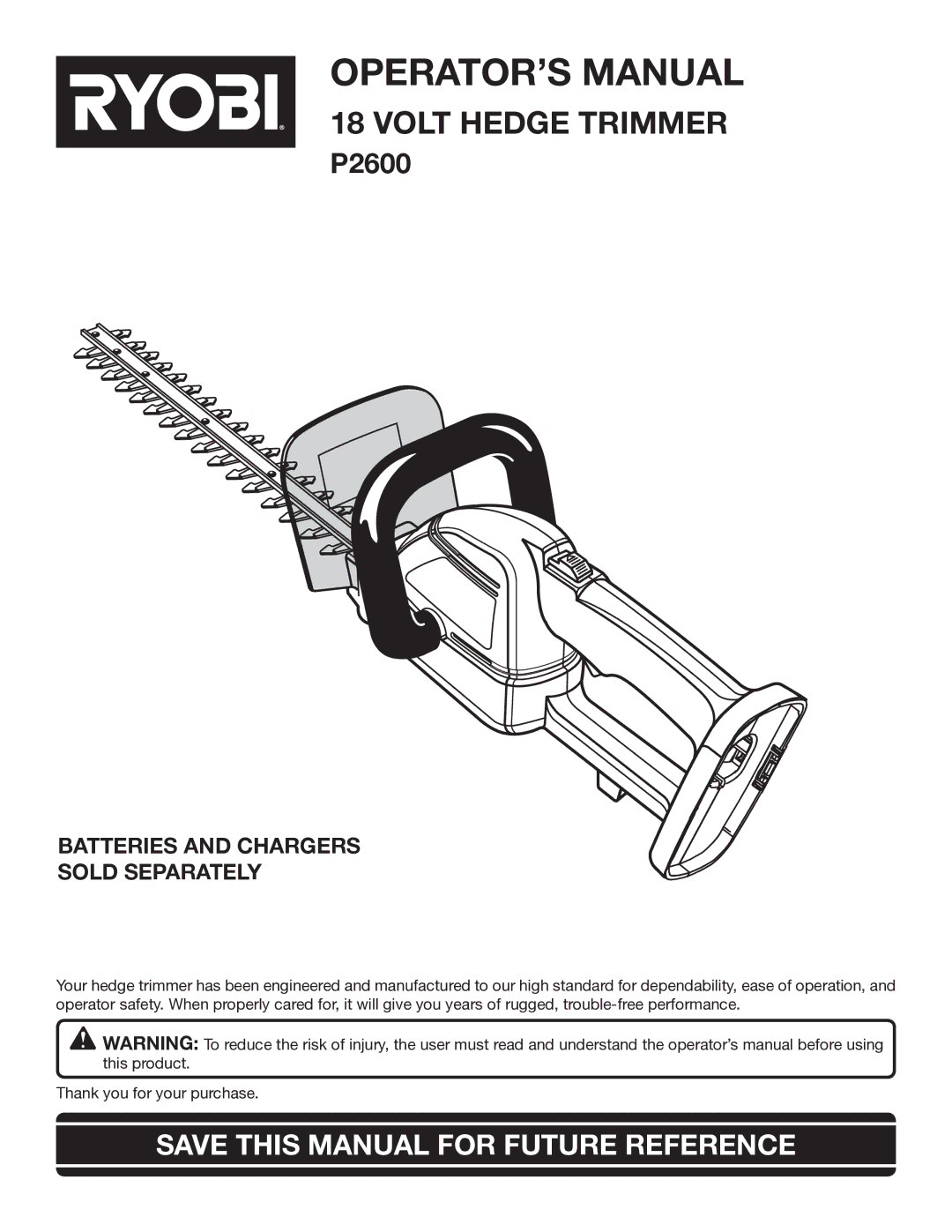 Ryobi Outdoor P2600 manual OPERATOR’S Manual, Save this Manual for Future Reference 