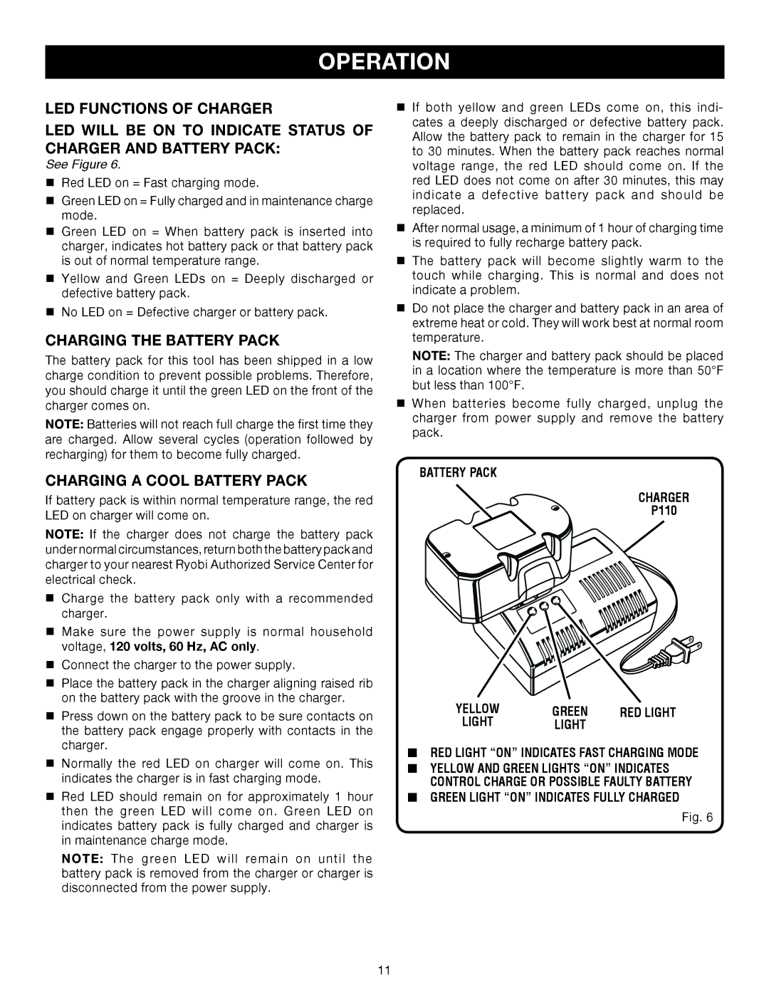 Ryobi Outdoor P540 manual Charging the Battery Pack, Charging a Cool Battery Pack, Battery Pack Charger 