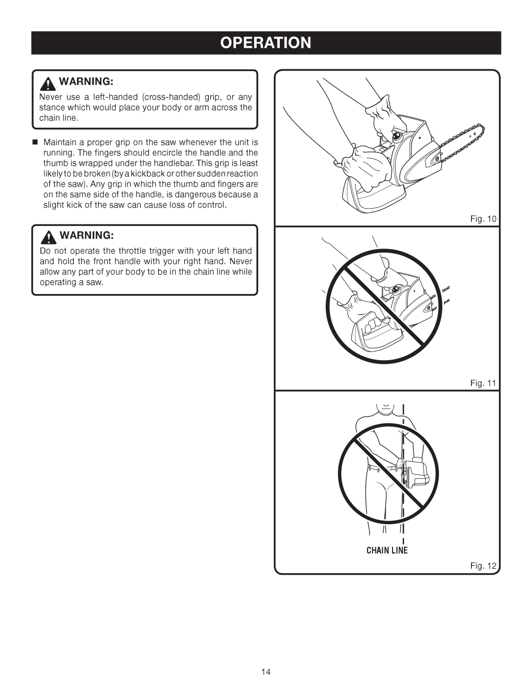 Ryobi Outdoor P540 manual Chain Line 