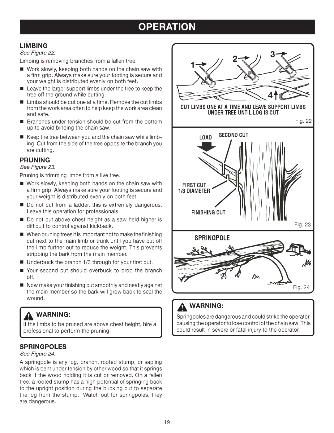 Ryobi Outdoor P540 manual Limbing, Pruning, Springpoles, First CUT Diameter Finishing CUT 