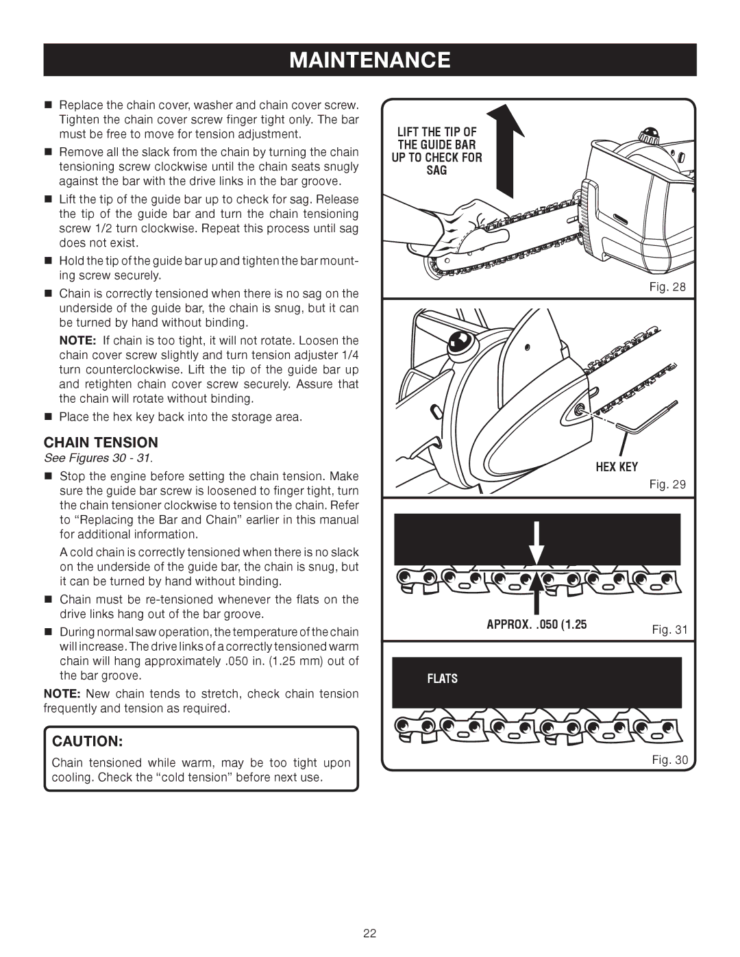 Ryobi Outdoor P540 manual Chain Tension, See Figures 30, Lift the TIP Guide BAR UP to Check for SAG HEX KEY 