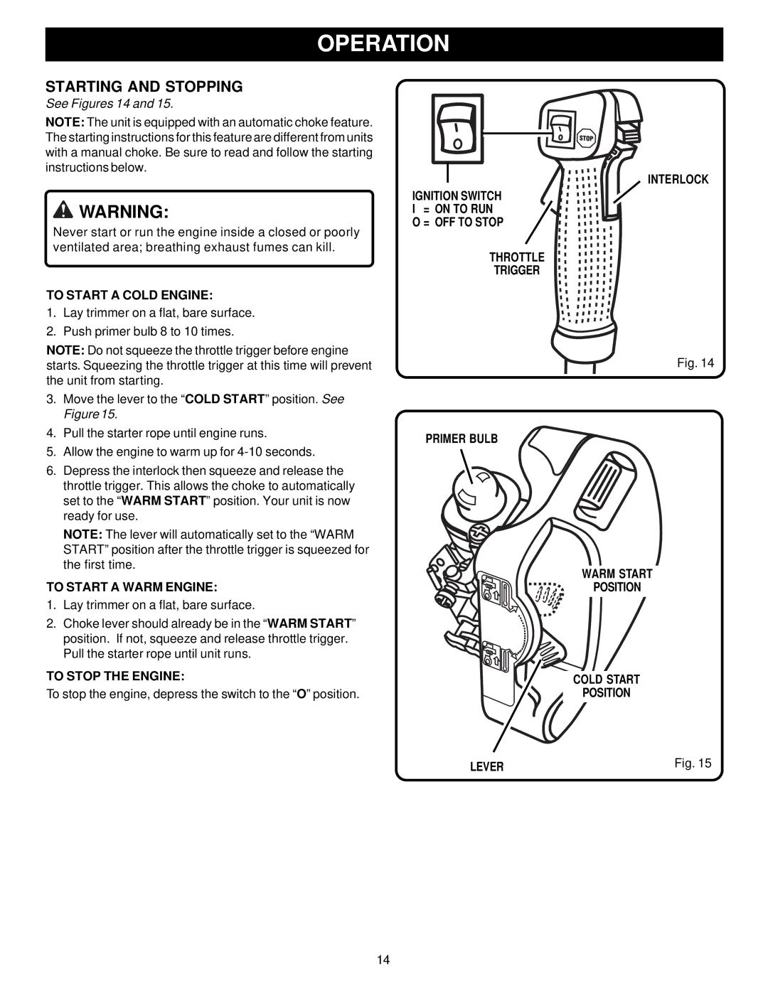 Ryobi Outdoor PBC3046B, RY70107 Starting and Stopping, See Figures 14, To Start a Cold Engine, To Start a Warm Engine 