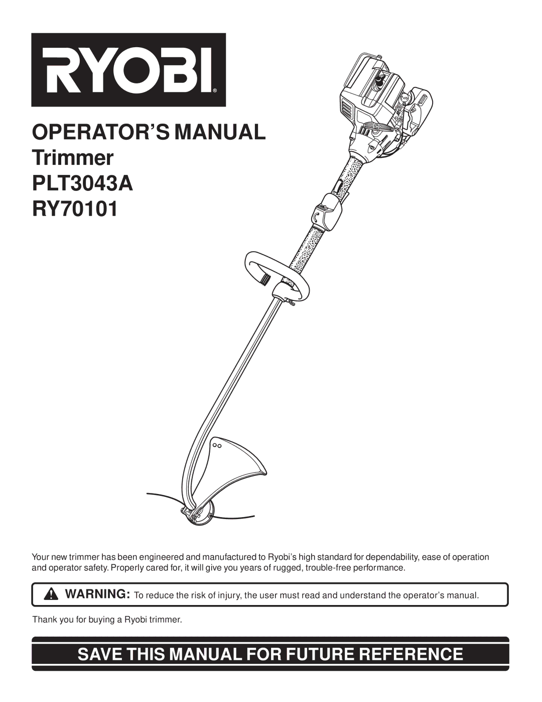 Ryobi Outdoor PLT3043A, RY70101A manual OPERATOR’S Manual 