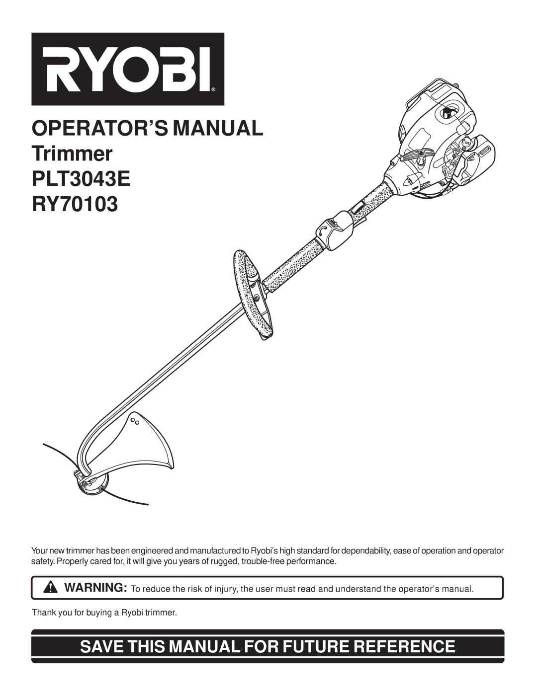 Ryobi Outdoor PLT3043E, RY70103 manual OPERATOR’S Manual 