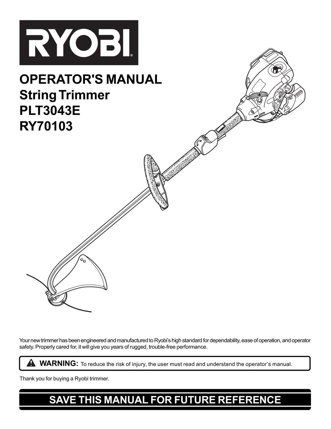 Ryobi Outdoor PLT3043E, RY70103A manual Operators Manual 