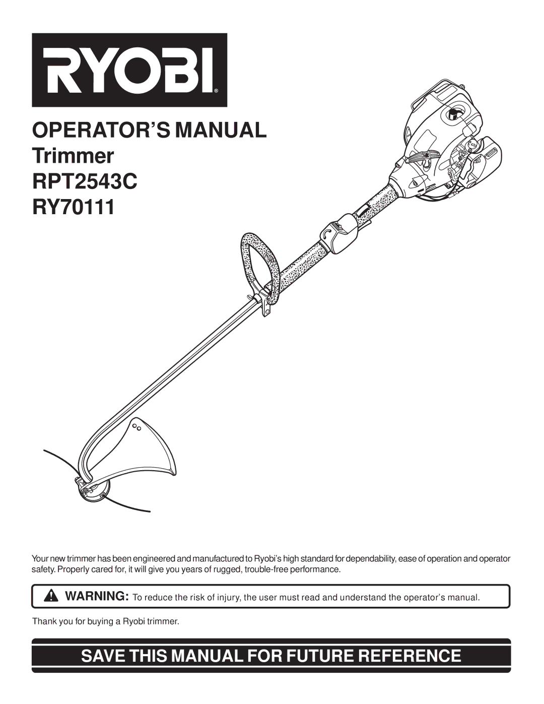 Ryobi Outdoor RPT2543C, RY7011 manual OPERATOR’S Manual 